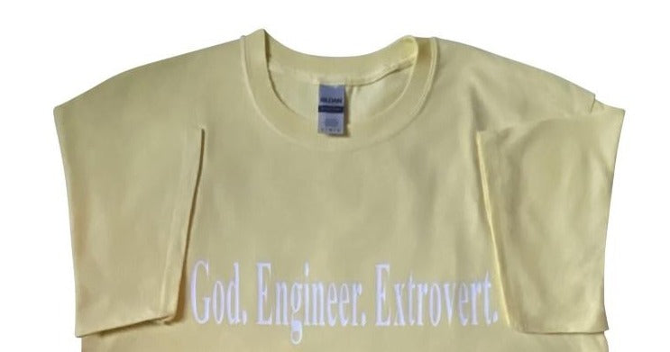 God. Engineer. Extrovert.